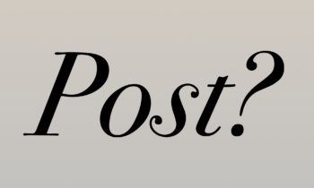Post? – May 2020